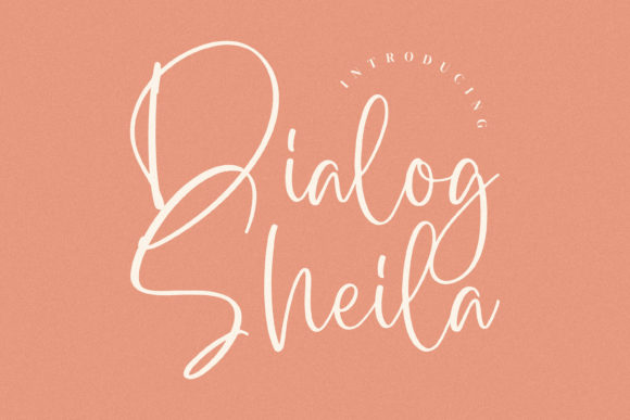 Dialog Sheila: The Elegant Script Font for Campaigns