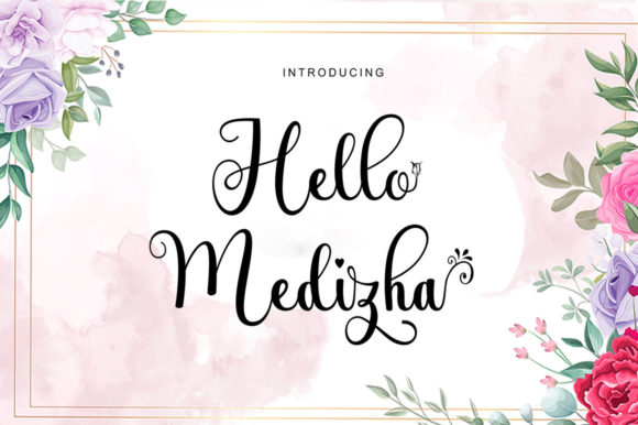 Hello Medhiza: A Romantic Script Typeface for Editors