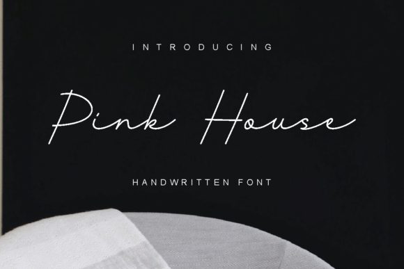 Pink House: A Luxury Handwritten Font for Branding