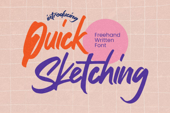 Quick Sketching: A Bold Handwritten Font for Modern Editorial Design